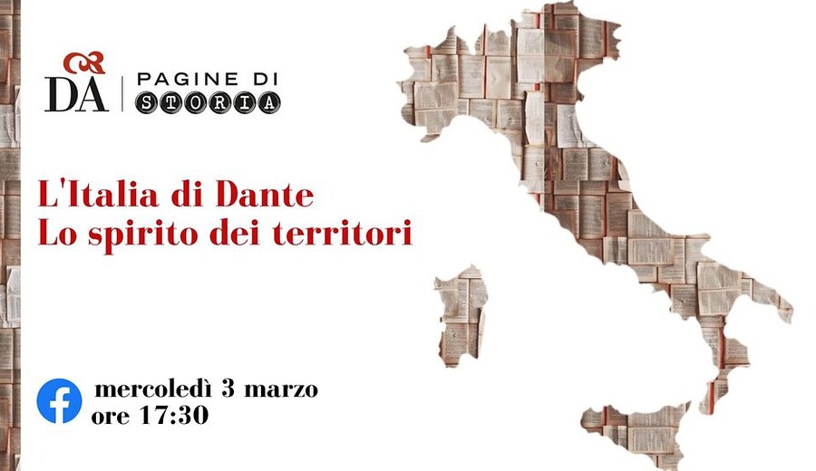 Società Dante Alighieri: "L'Italia di Dante. Lo spirito dei territori"