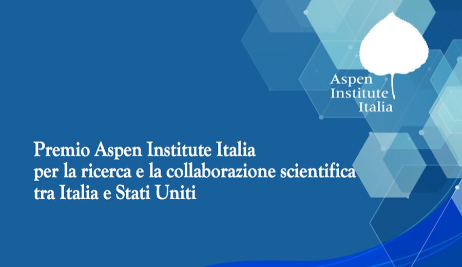 Premio Aspen 2021 per la collaborazione e la ricerca scientifica tra Italia e Stati Uniti 