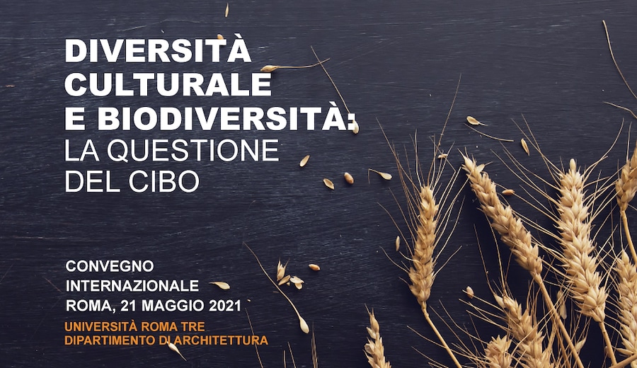 "Diversità culturale e biodiversità: la questione del cibo"
