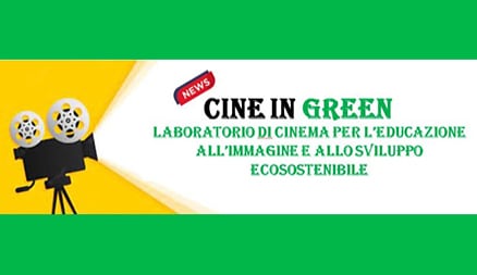 "Cine in Green": cinema, scuola ed ecologia