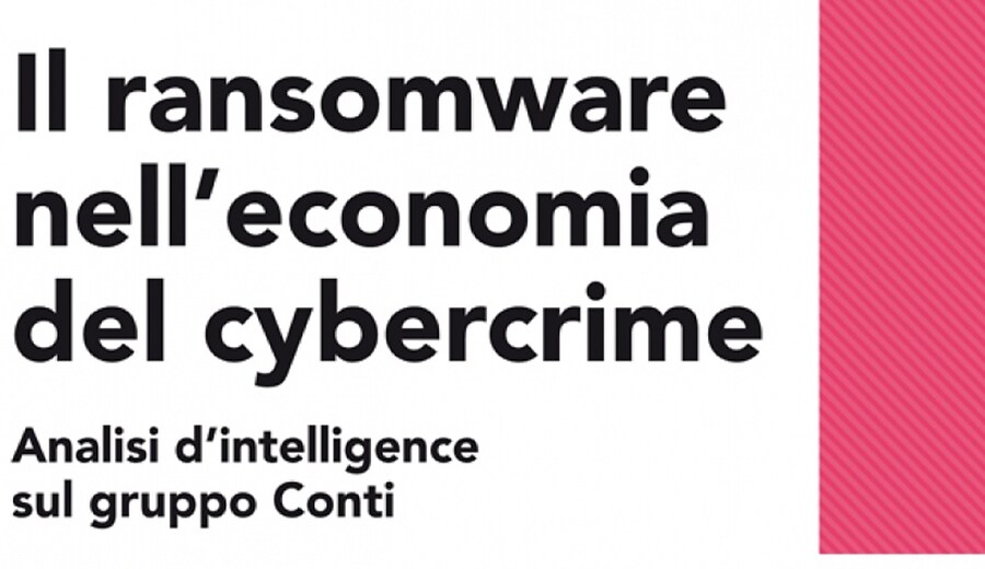 ll ransomware nell'economia delle cybercrime: analisi d'intelligence sul gruppo Conti