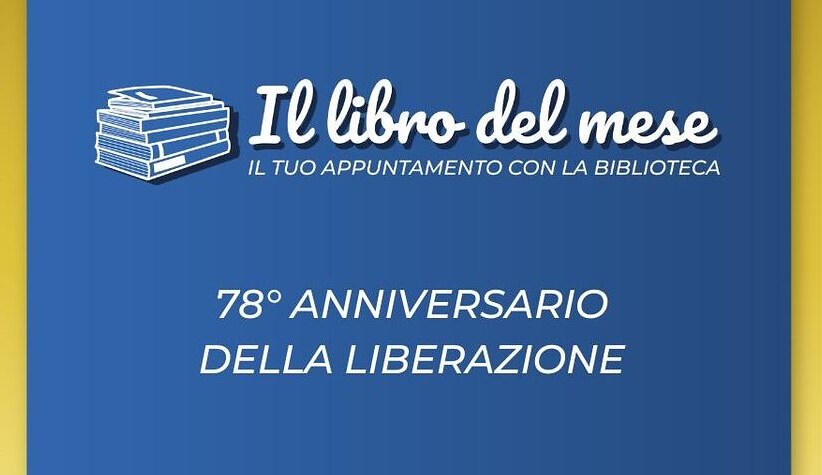 MIM: esposizione di volumi dedicati al 78° Anniversario della Liberazione
